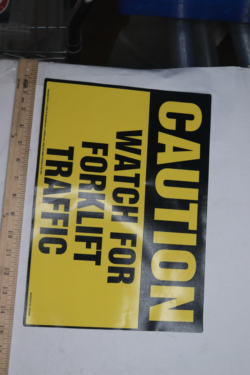 "Caution Watch for Forklift Traffic" Adhesive Sign Plastic 7" x 10"