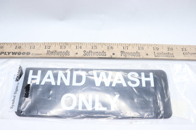 Vollrath Hand Wash Only Sign 3" x 9" 4504