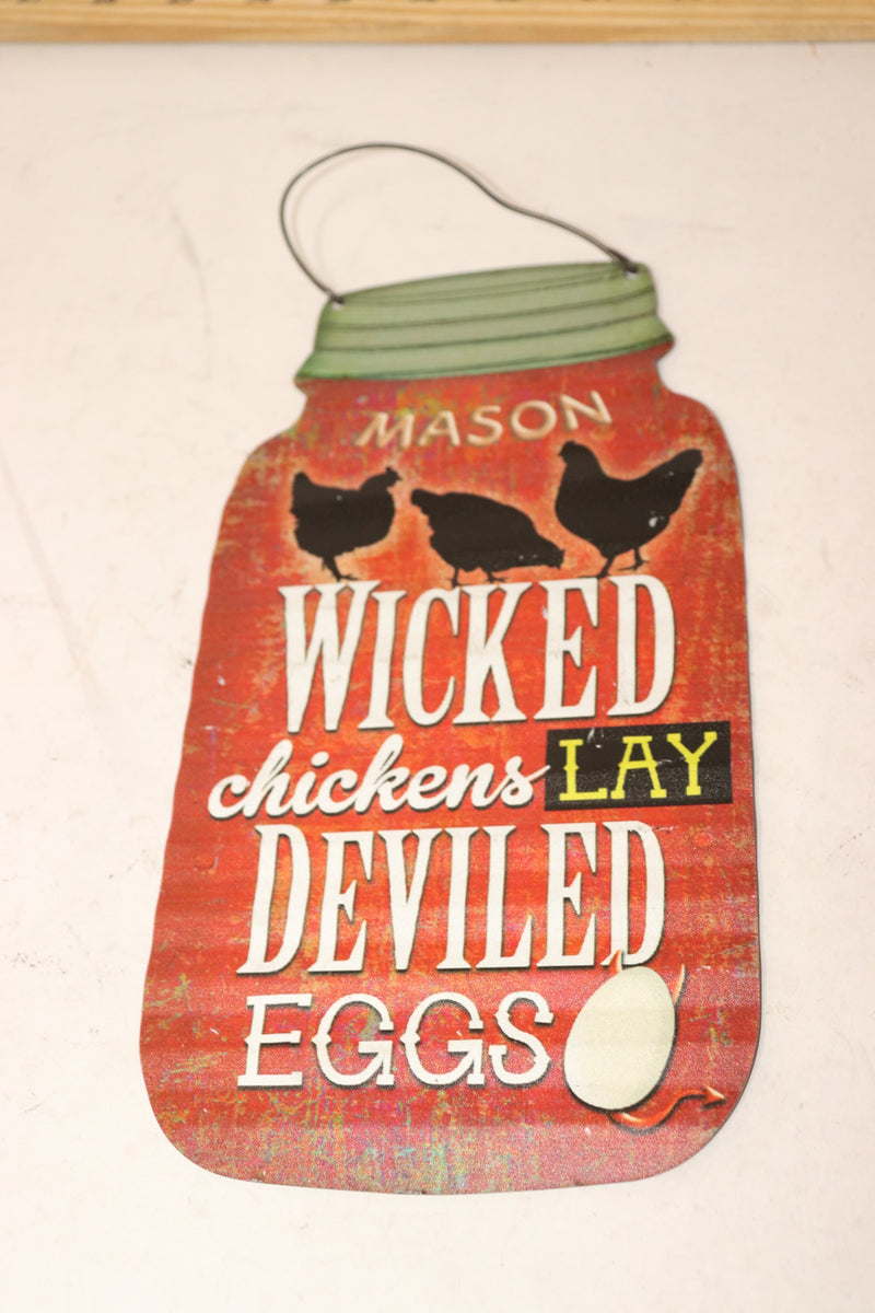 Mason Wicked Chicken Devil Egg Sign