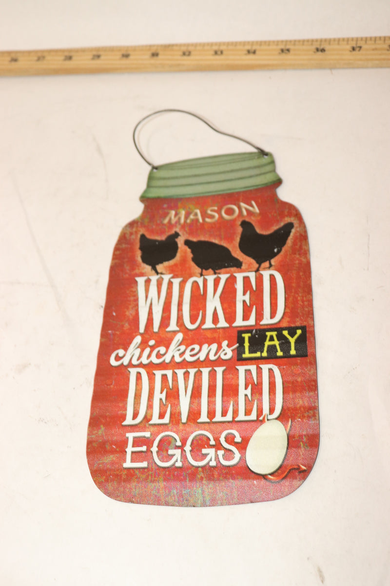 Mason Wicked Chicken Devil Egg Sign