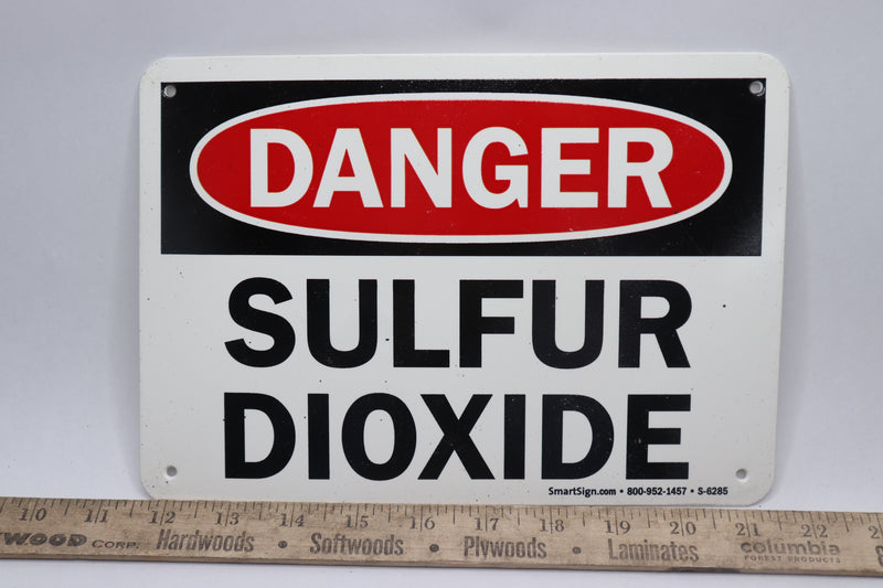 SmartSign Danger Sulfur Dioxide Sign Plastic S-6285