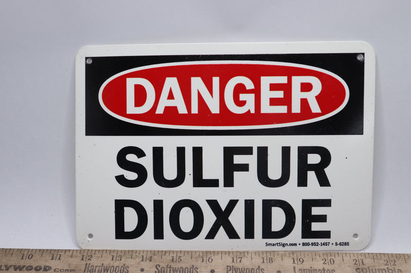 SmartSign Danger Sulfur Dioxide Sign Plastic S-6285
