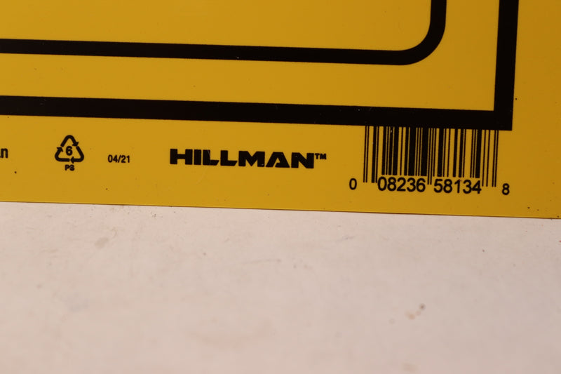 Hillman No Trespassing Sign 11" x 11" 840165