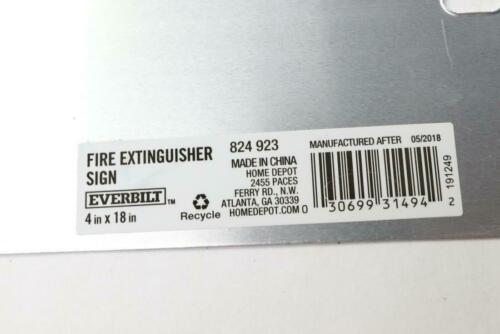 Everbilt Fire Extinguisher Sign 4" x 18" 31494