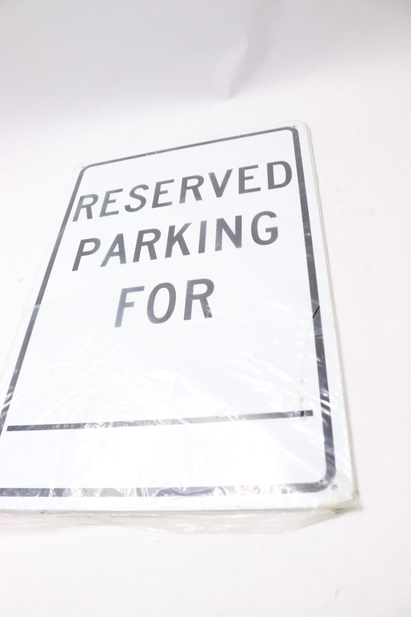 (4-Pk) NMC Reserved Parking Traffic Sign Aluminum 12" x 18" TM6G