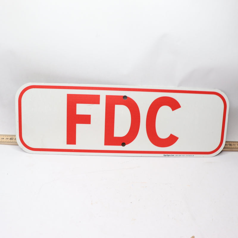 Sigo Signs Fade Resistant FDC Sign Aluminum 6&quot; x 18&quot; SI-6140-6-8-63-R